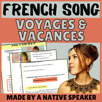 Preview of No Prep FRENCH SONG on Travel for Intermediate or Advanced | Voyage & Vacances