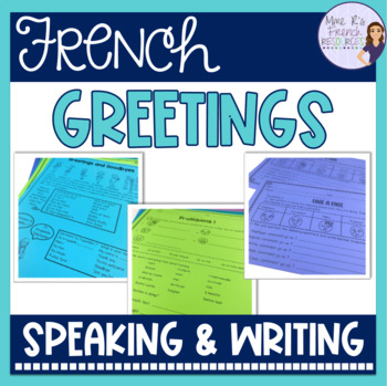 Preview of French greetings and goodbyes speaking and writing activities SALUTATIONS