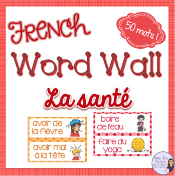Preview of French health vocabulary word wall MUR DE MOTS LA SANTÉ