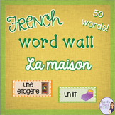 French house and home word wall/ Mur de mots - la maison