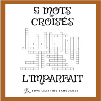 French imperfect tense crossword puzzles - mots croisés l'imparfait