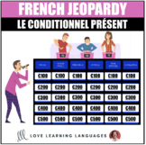 Le Conditionnel - French Jeopardy Game - French Conditional Tense