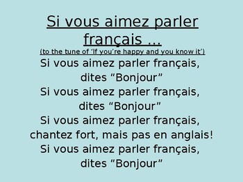 Preview of French learning song words "Si vous aimez parler francais"