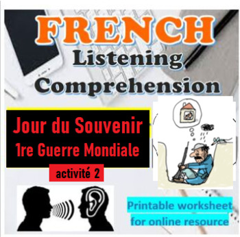 Preview of French listening comprehension 2 | écoute | Jour du Souvenir Remembrance Day