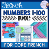 French numbers 1-100 bundle for core French: LES NOMBRES 1-100