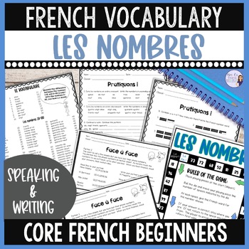 Preview of French numbers 1-100 speaking & writing activities for core French: LES NOMBRES