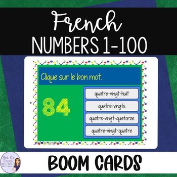 Preview of French numbers 1-100 vocabulary BOOM CARDS : digital resource: LES NOMBRES