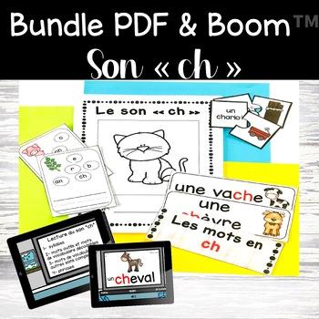 Preview of French phonic bundle son composé "ch" PDF and Boom™ grade 1 French Immersion