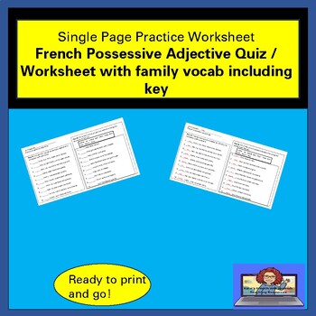 Preview of French possessive adjective quiz/ worksheet used with family vocab