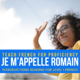 French Reading: Introductions - Je m’appelle Romain