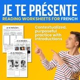 Introductions reading worksheet for FRENCH 1 or 2 Je te présente