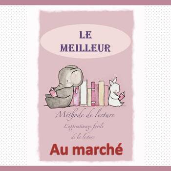 Preview of French reading book - The fruits and the vegetables (Le Meilleur) / Au marche
