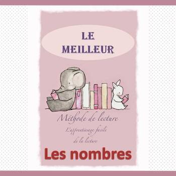 Preview of French reading book - The numbers  (Le Meilleur) / Les Chiffres