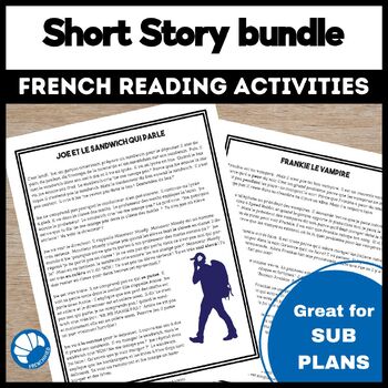 Preview of French reading comprehension activities Short Story Bundle - French sub plan