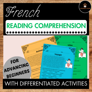 Preview of French reading comprehension for advancing beginners COMPRÉHENSION DE LECTURE