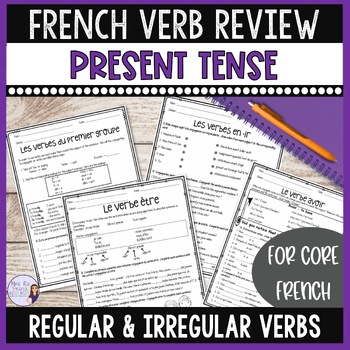 Preview of French regular and irregular verb review packet: core French RÉVISION DES VERBES