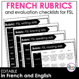 French rubrics and checklists EDITABLE | FSL teacher asses