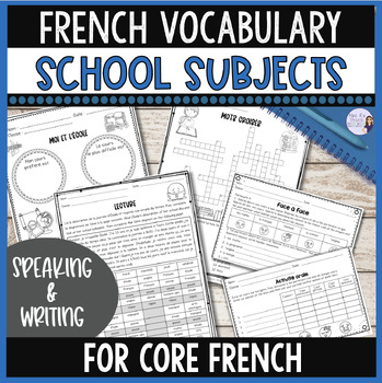 Preview of French school vocabulary: school subjects worksheets: core French LES MATIÈRES