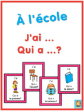 French school words  J'ai ... Qui a ...? game