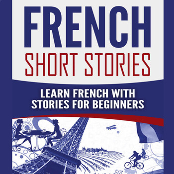 Preview of French short stories for beginners book, Reading Comprehension French/English