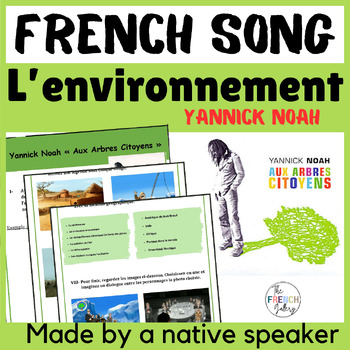 Preview of FRENCH SONG activities on the Environment and Global Challenges for AP and Core