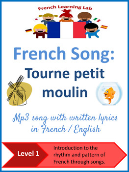 Preview of French song 'tourne petit moulin' - lyrics in French & English