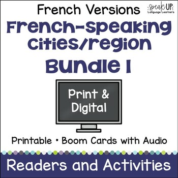 Preview of French speaking Cities Bundle 1 Printable & Boom Cards with Audio en français