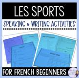 French sports unit speaking & writing activities: Core Fre