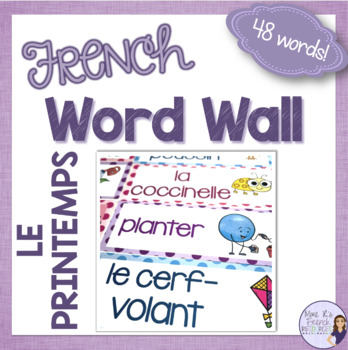 Preview of French spring vocabulary word wall MUR DE MOTS LE PRINTEMPS