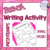 French spring writing activity ACTIVITÉ POUR LE PRINTEMPS