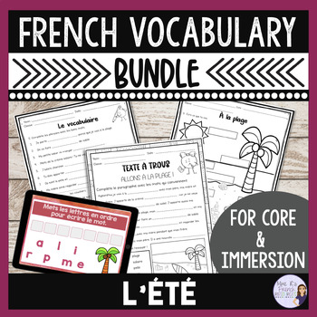 Preview of French summer vocabulary worksheets, games, & speaking activities : ÉTÉ