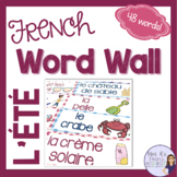 French summer vocabulary word wall MUR DE MOTS L'ÉTÉ
