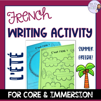 Preview of French summer writing activity ACTIVITÉ POUR L'ÉTÉ