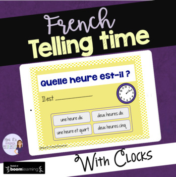 Preview of French telling time BOOM CARDS L'HEURE digital task cards