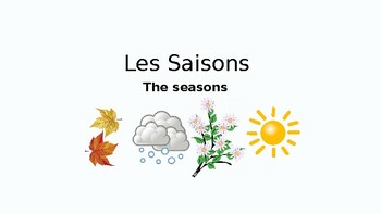 Preview of French - the seasons (Les saisons) Powerpoint Slides, Vocabulary and Questions