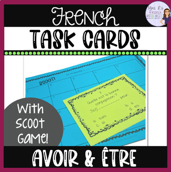 Preview of French verbs - Avoir être present tense Scoot! game and task cards JEU DE VERBES
