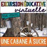 French virtual field trip - Excursion virtuelle une cabane