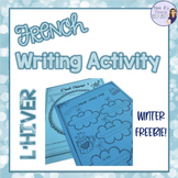 French winter writing activity ÉCRITURE D'HIVER