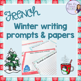 French winter writing prompts SUJETS D'ÉCRITURE POUR L'HIVER