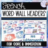 French word wall headers / Mur de mots