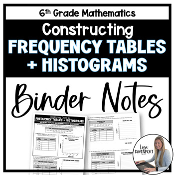 Preview of Frequency Tables and Histograms Binder Notes for 6th Grade Math