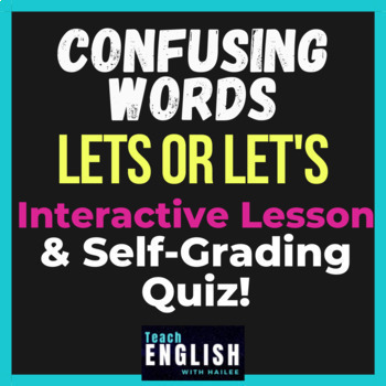 Preview of Frequently Confused Words: Lets or Let's | Mini Lesson & Self-Grading Assessment
