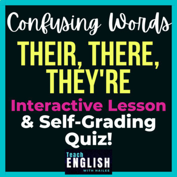 Preview of Frequently Confused Words: Their vs. There vs. They're | Homophone Lesson & Quiz