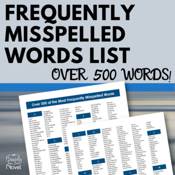 Preview of Frequently Misspelled Words List - Over 500 of the Most Misspelled Words Handout