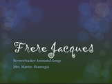 Frere Jacques Boom Whacker Animated Song