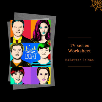 Preview of Fresh Off the Boat. ESL Halloween TV Show Worksheet