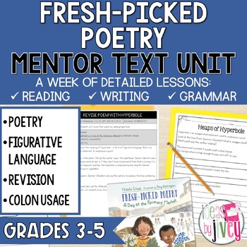 Preview of Fresh-Picked Poetry Mentor Text of Poems: Unit for Grades 3-5