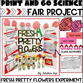 Preview of Fresh Pretty Flowers Science Fair Project