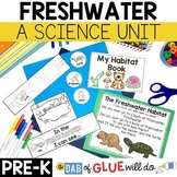 Freshwater Habitat Science Lessons and Activities for Pre-K