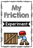 Friction Experiment - Simple Machines, Force, and Motion Unit